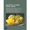 Industrial Albums by Unknown