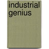 Industrial Genius door Kenneth Warren