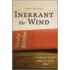 Inerrant the Wind