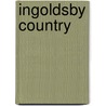 Ingoldsby Country door Thomas Ingoldsby