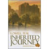 Inherited Journey by Lowell Teal