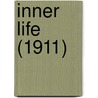 Inner Life (1911) door Charles Webster Leadbeater