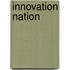 Innovation Nation