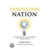 Innovation Nation door John Kao