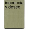 Inocencia y Deseo by Lindsay Armstrong