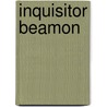Inquisitor Beamon by Isaiah Tremaine