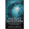 Instant Intuition door Monica Cafferky