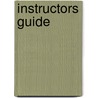 Instructors Guide by Unknown