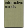 Interactive Minds door Paul Ed. Baltes