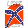 Interrupted Lives by Diane Holloway