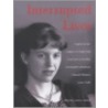 Interrupted Lives by Andrew Morton