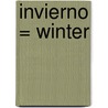 Invierno = Winter door Patricia Whitehouse