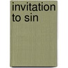 Invitation to sin door Frank Neßlage
