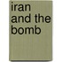 Iran And The Bomb