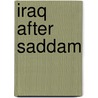 Iraq After Saddam door Glen Rangwala