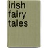 Irish Fairy Tales