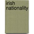 Irish Nationality