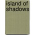 Island Of Shadows