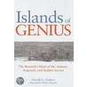 Islands Of Genius door Darold A. Treffert