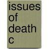 Issues Of Death C door Michael Neill