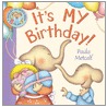 It's My Birthday! door Paula Metcalf