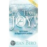 It's Time for Joy door Brian Biro