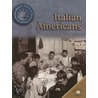 Italian Americans door Dale Anderson