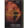 Italian Stallions by Karin Tabke