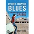 Ivory Tower Blues