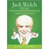 Jack Welch Speaks