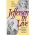 Jefferson in Love