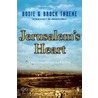 Jerusalem's Heart by Brock Thoene