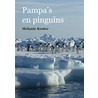 Pampa's en pinguïns door Melanie Koster