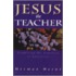Jesus the Teacher