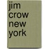 Jim Crow New York