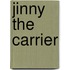 Jinny The Carrier