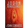 Jodon Renaissance by John Edwardsq