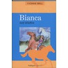 Bianca redt Wildfire