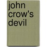 John Crow's Devil door Marlon James