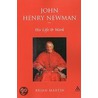John Henry Newman door Brian W. Martin