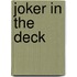 Joker In The Deck