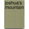 Joshua's Mountain door Ola June Davis