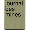 Journal Des Mines door Onbekend