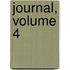 Journal, Volume 4