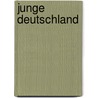 Junge Deutschland by Feodor Von Wehl