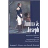 Junius and Joseph by Roberts S. Wicks