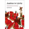 Justice In Luritz by Inga Markovits