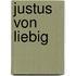 Justus Von Liebig