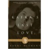 Kafka's Last Love door Kathi Diamant