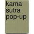 Kama Sutra Pop-Up